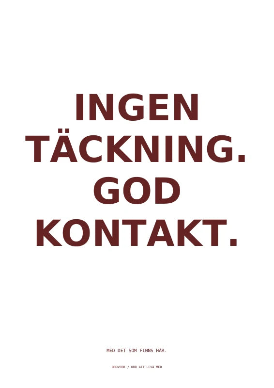 Ingen täckning