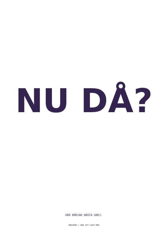 Nu då