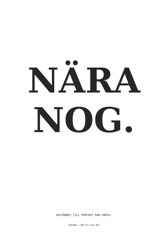 Nära nog