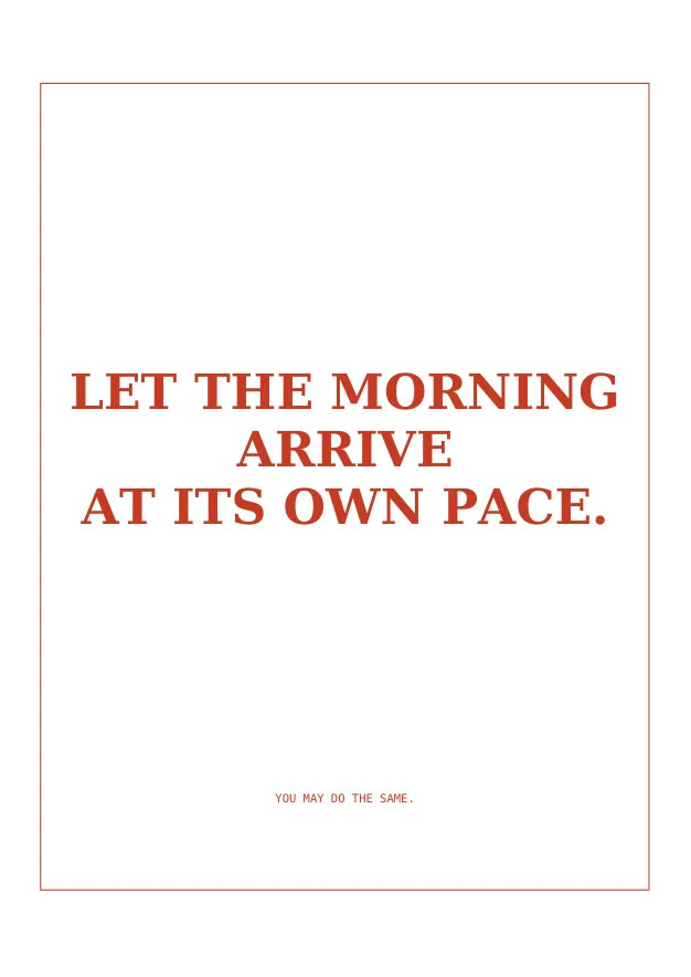 Slow Morning | English