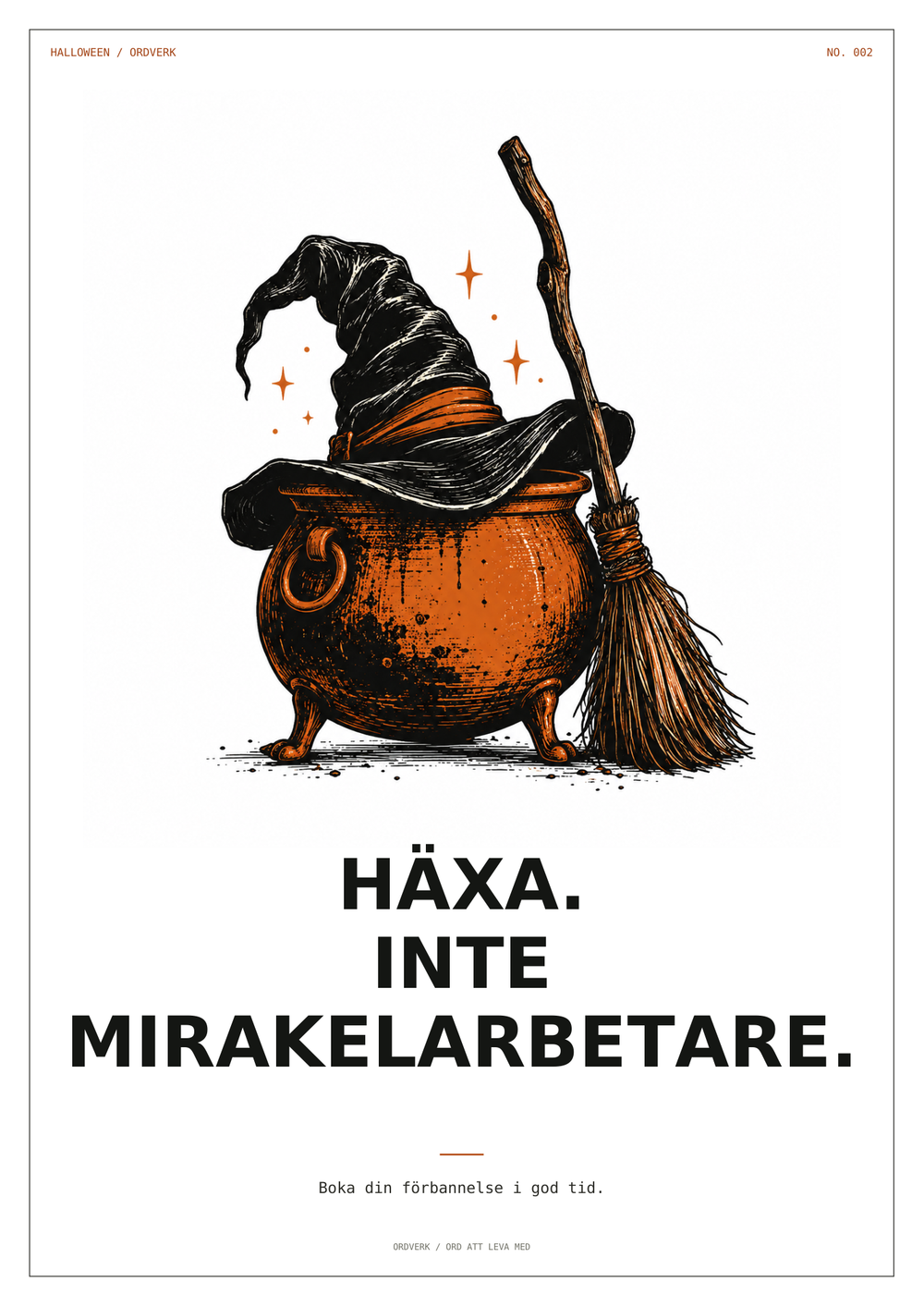 Häxa, inte mirakelarbetare | Halloween